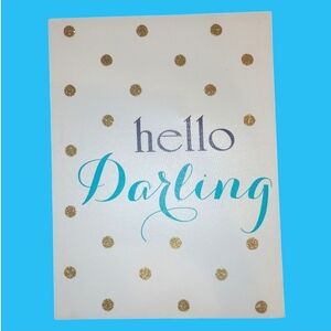 Hello Darling Party Sign with Gold Polka Dots